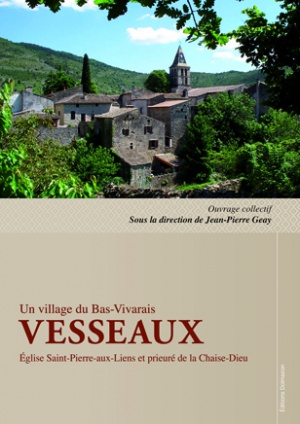 VESSEAUX, UN VILLAGE DU BAS-VIVARAIS